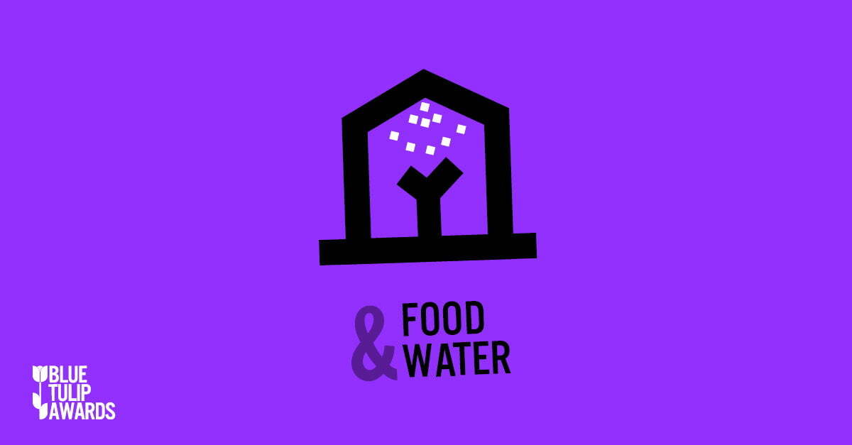 Grabbing opportunities during crises: Blue Tulip Awards' Food & Water experts on the value of innovation